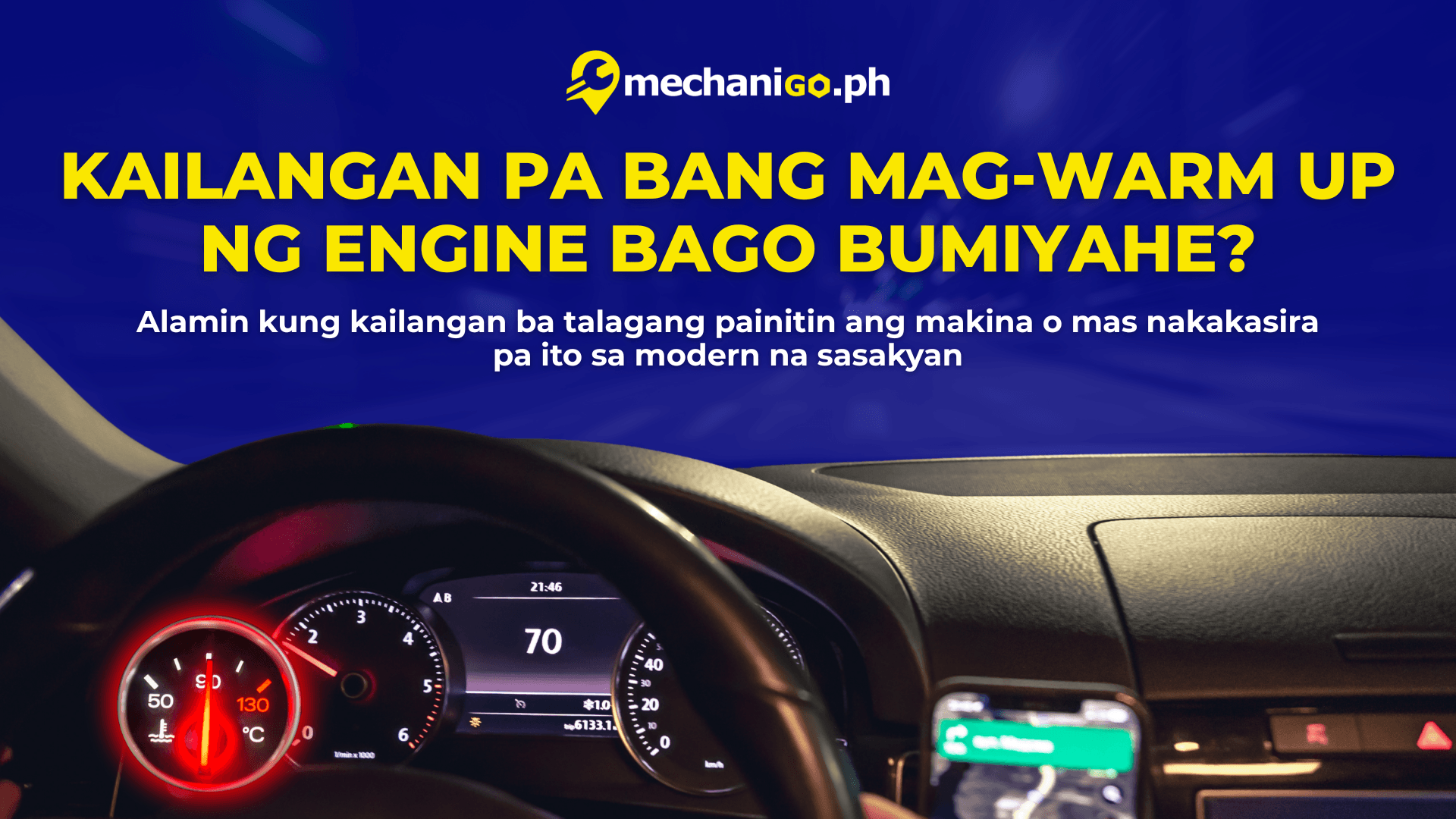 Kailangan Pa Bang Mag-Warm Up ng Engine Bago Bumiyahe? Alamin kung kailangan ba talagang painitin ang makina o mas nakakasirapa ito sa modern na sasakyan