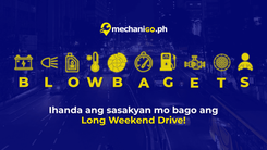 B.L.O.W.B.A.G.E.T.S. Checklist: Ihanda ang Sasakyan Mo Bago ang Long Weekend Drive!