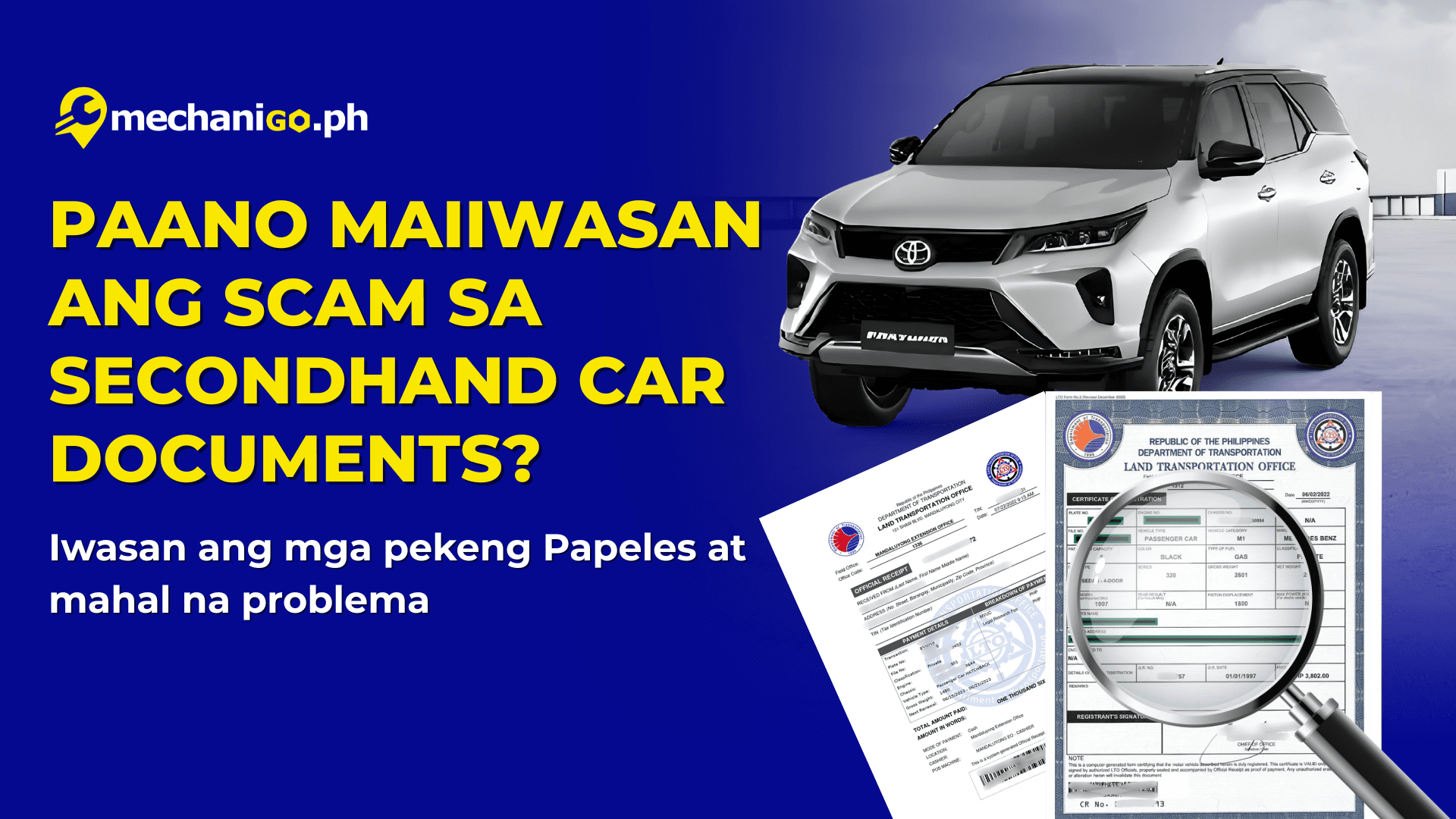 Paano Maiiwasan ang Scam sa Secondhand Car Documents? Guide for Buyers