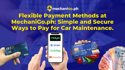 Flexible Payment Methods at MechaniGo.ph: Easy and Secure Ways to Pay for Car Maintenance