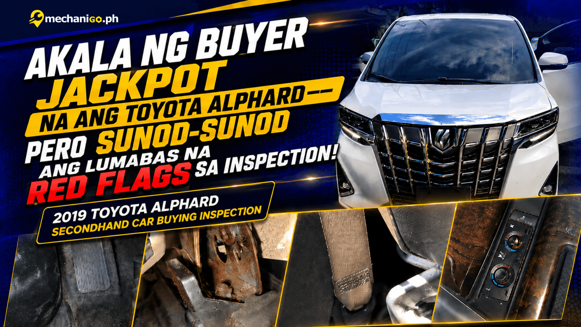 Akala ng Buyer Jackpot na ang Toyota Alphard—Pero Sunod-Sunod ang Lumabas na Red Flags sa Inspection!