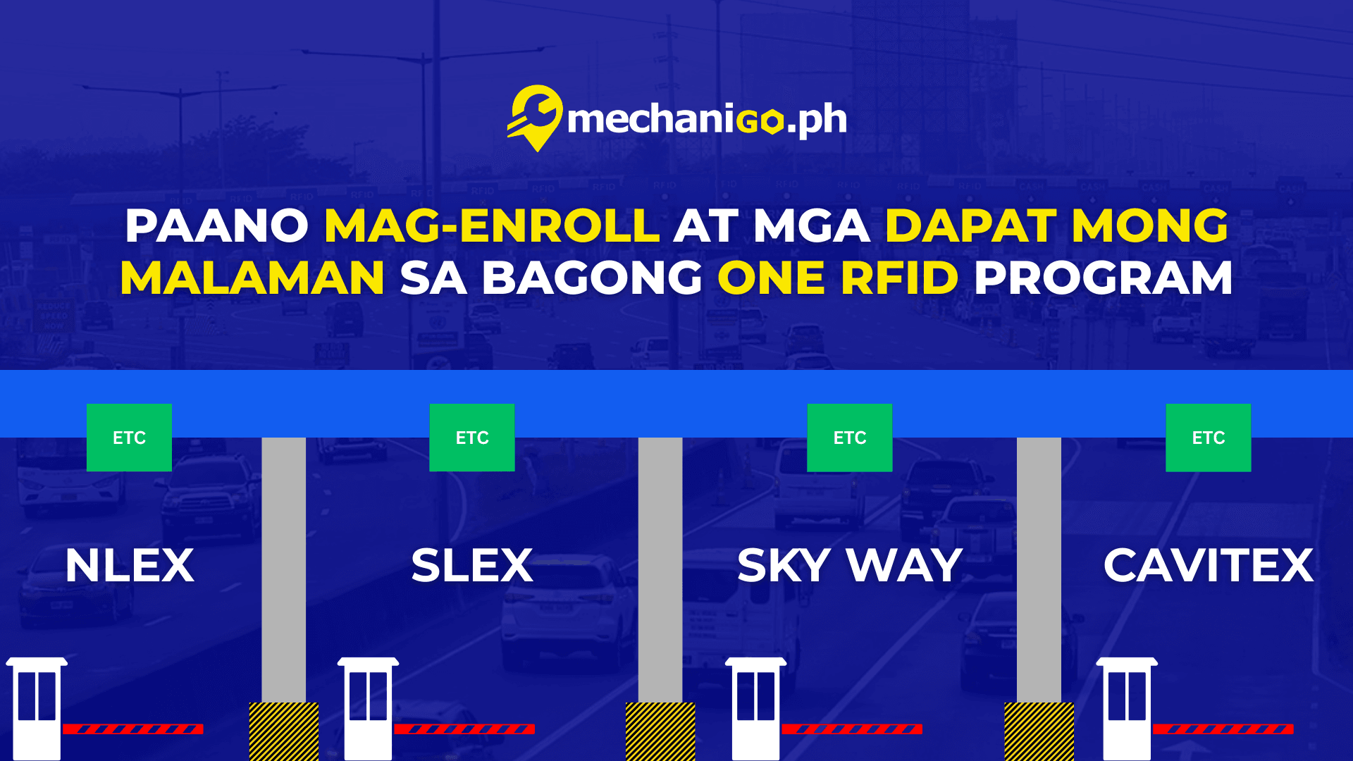 One RFID Program: Isang Account na lang sa Lahat ng Expressways sa Luzon!