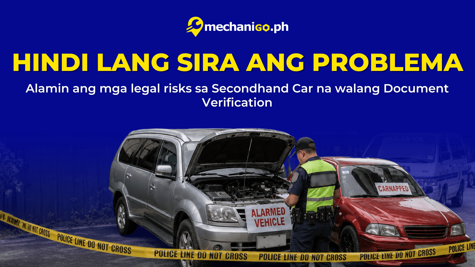 Hindi Lang Sira ang Problema: Mga Legal Risks sa Secondhand Car na Walang Document Verification