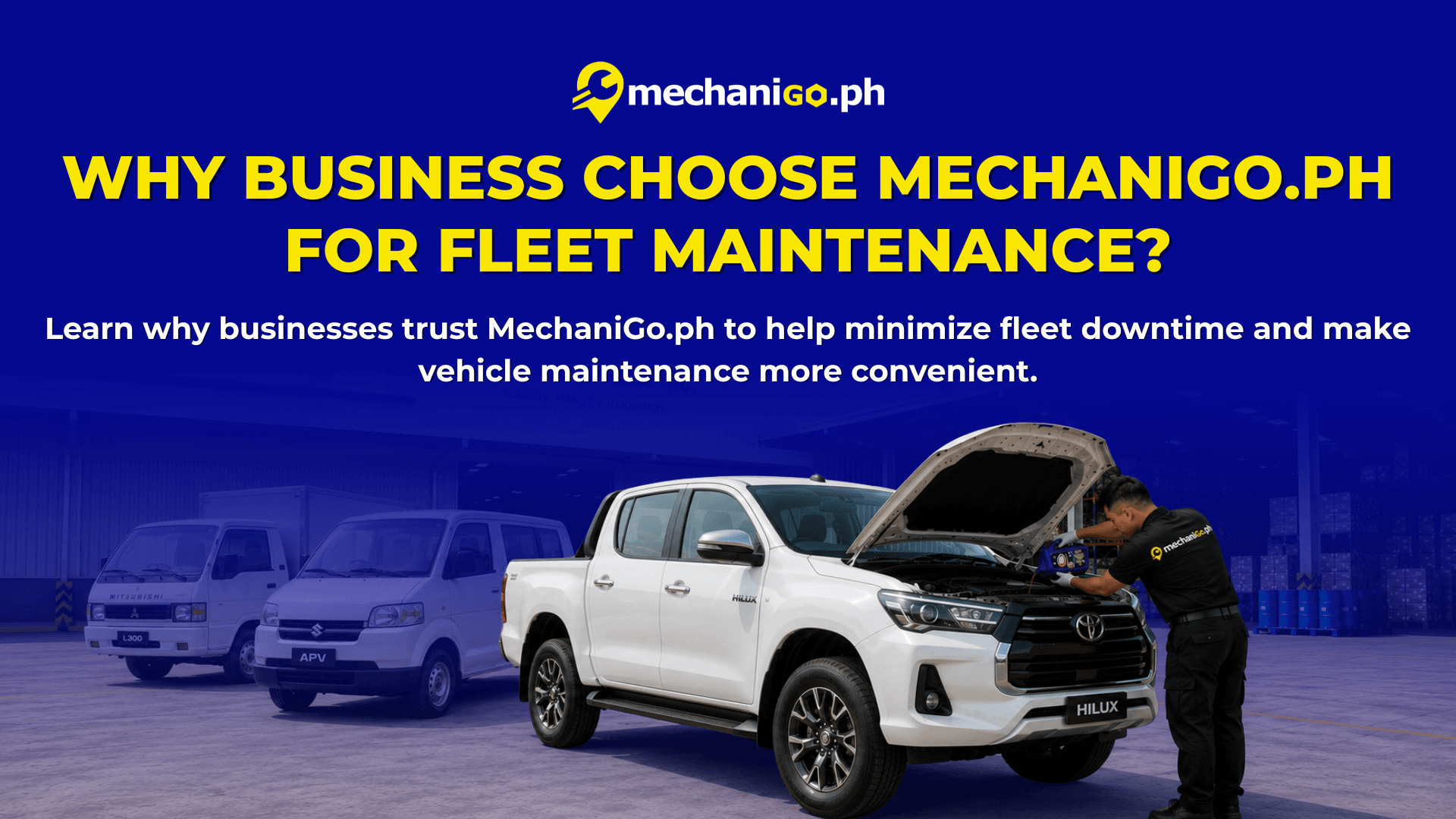 Why Businesses Choose MechaniGo.ph for Fleet Maintenance?