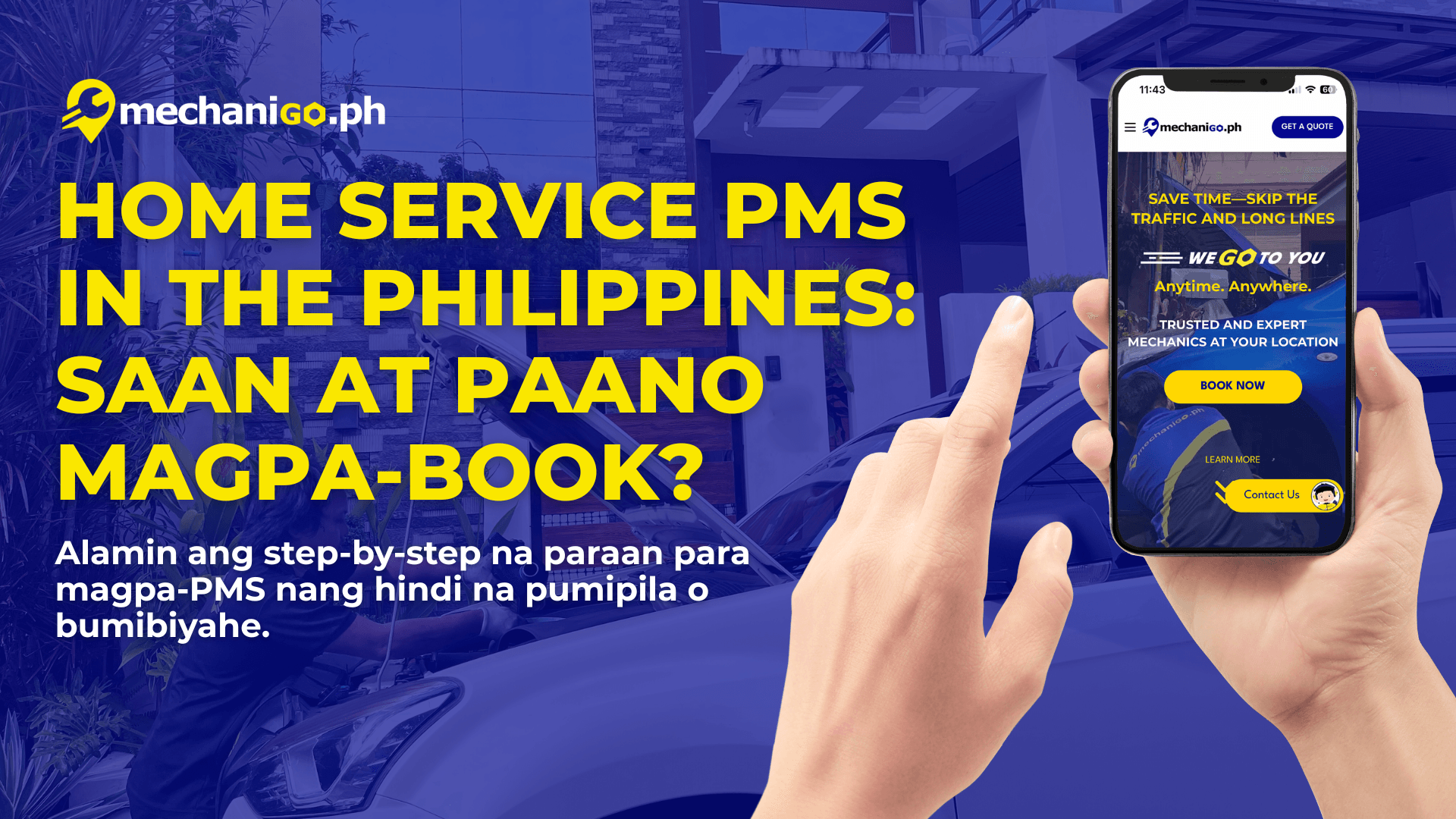Home Service PMS in the Philippines: Car Mechanic sa Pilipinas? Saan at Paano Magbook?